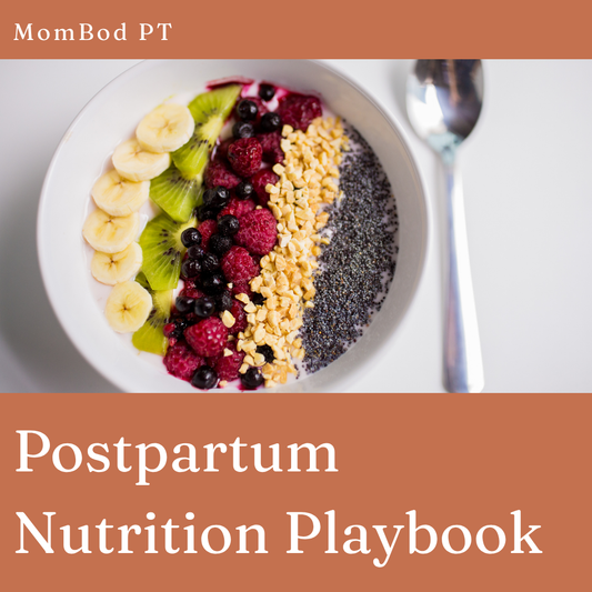 Nutrition Playbook cover — postpartum nutrition framework by MomBod PT